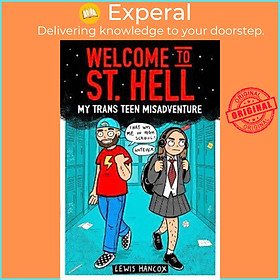 Sách - Welcome to St Hell: My trans teen misadventure by Lewis Hancox (UK edition, paperback)