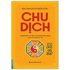 Chu Dịch (In Theo Bản Của Khai Trí 1969)