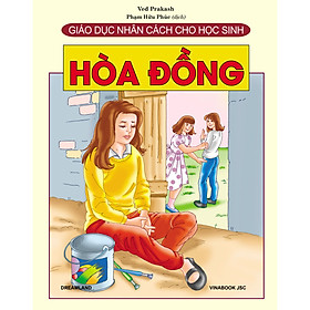 [Download Sách] Giáo Dục Nhân Cách Cho Học Sinh - Hòa Đồng