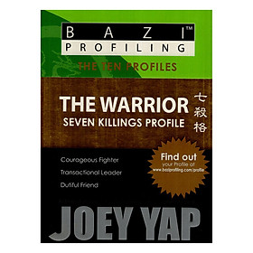 BaZi Profiling Series - The Warrior (Seven Killings Profile)