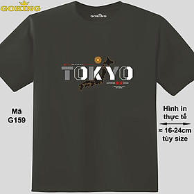 TOKYO, mã G159. Áo thun hàng hiệu GOKING, form unisex cho nam nữ, trẻ em, bé trai gái. Áo phông in hình chữ đẹp. Quà tặng cao cấp cho gia đình, cặp đôi, hội nh