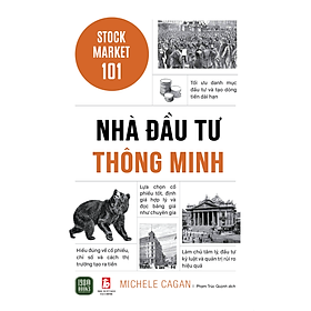 Sách Nhà Đầu Tư Thông Minh - Stock Market 101