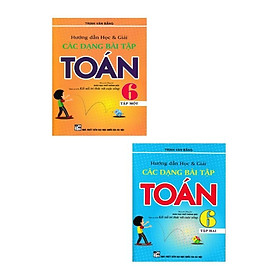 Hướng Dẫn Học Và Giải Các Dạng Bài Tập Toán Lớp 6 - Combo 2 Cuốn - Bám Sát SGK Kết Nối Tri Thức - Hồng Ân