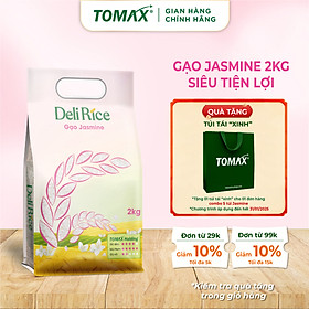 Gạo Jasmine thơm dẻo mềm 2kg TOMAX, Tơi xốp, ngọt thơm