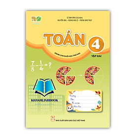 Sách - Toán 4 - Tập 2 (Dành cho buổi học thứ hai) (Kết nối tri thức với cuộc sống)