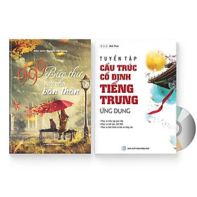 Combo 2 sách: 999 bức thư viết cho tương lai + Tuyển tập Cấu trúc cố định tiếng Trung ứng dụng  + DVD quà tặng