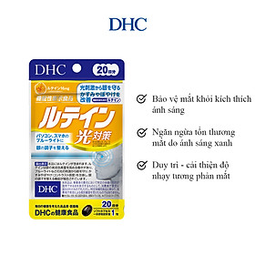 Viên Uống DHC Lutein Blue Light Protection Chống Ánh Sáng Xanh 20 Ngày