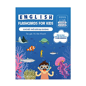 Flashcards Tiếng Anh theo chủ đề cho trẻ 6 - 10 tuổi