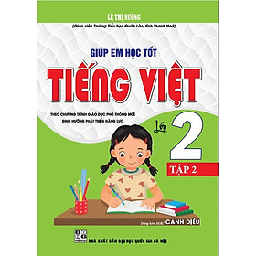 Sách - Giúp Em Học Tốt Tiếng Việt Lớp 2 - Tập 2 - Bám Sát SGK Cánh Diều - Hồng Ân