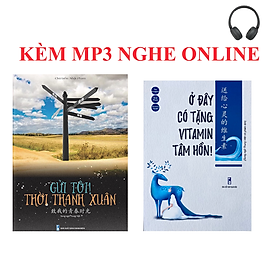 Sách - Combo: Gửi Tôi Thời Thanh Xuân +Ở đây có tặng vitamin tâm hồn+KÈM MP3 NGHE ONLINE