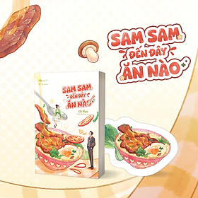 Sách Sam Sam Lại Đây Ăn Nào