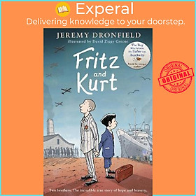 Sách - Fritz and Kurt by Jeremy Dronfield,David Ziggy Greene (UK edition, paperback)