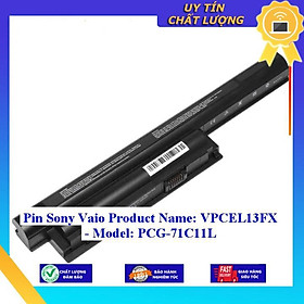 Pin dùng cho Sony Vaio Product Name: VPCEL13FX - Model: PCG-71C11L - Hàng Nhập Khẩu  MIBAT939