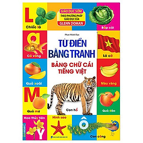Từ Điển Bằng Tranh - Bảng Chữ Cái Tiếng Việt (Bìa Cứng)