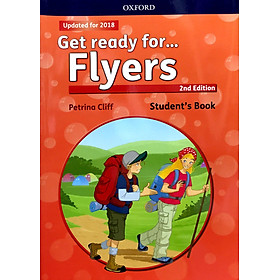 Download sách GET READY FOR FLYERS: SB WITH DOWNLOADABLE AUDIO: MAXIMIZE CHANCES OF EXAM