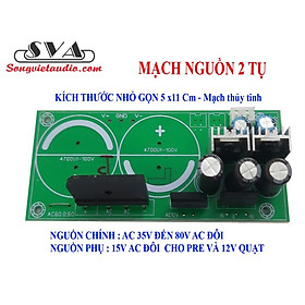 Mua MẠCH NGUỒN 2TỤ AMPLI (KHÔNG BAO GỒM TỤ)