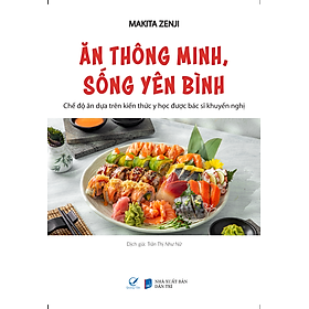 Sách Ăn thông minh, sống yên bình