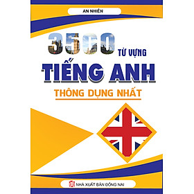 Sách - 3500 TỪ VỰNG TIẾNG ANH THÔNG DỤNG NHẤT