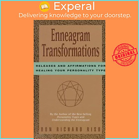 Sách - Enneagram Transformations : Releases and Affirmations for Healing You by Don Richard Riso (US edition, paperback)