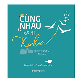 Nơi bán Cùng Nhau Sẽ Đi Xa Hơn (Tái Bản) - Giá Từ -1đ