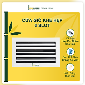 Mua Cửa Gió Nan 3 Slot  Điều Chỉnh Lưu Lượng Gió  Sơn Tĩnh Điện  Cửa Cấp/Hồi  ASIA GREEN ( Giá bao gồm VAT)