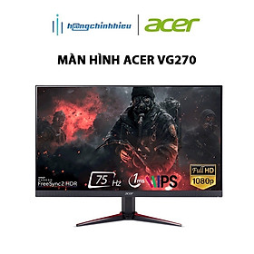 Mua Màn Hình Acer VG270 27  FHD IPS 75Hz FreeSync Hàng chính hãng