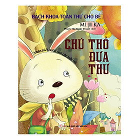 Download sách Bách Khoa Toàn Thư Cho Bé - Chú Thỏ Đưa Thư