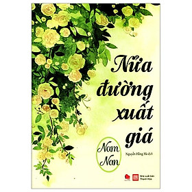 Nửa Đường Xuất Giá