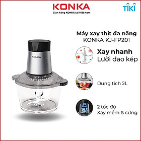 Máy xay thịt đa năng KONKA KJ-FP201 Cối thủy tinh 2 Lít với 4 lưỡi inox 304 Công Suất 250W  - HÀNG CHÍNH HÃNG