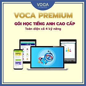 VOCA PREMIUM: Tài khoản học tiếng Anh toàn diện, không giới hạn - giúp Thành thạo 4 kỹ năng (Nghe + Nói + Đọc + Viết) - Thư viện 500+ khoá học tiếng Anh cao cấp - Thời gian sử dụng 18 tháng - Hỗ trợ trên cả Máy tính, Smartphone