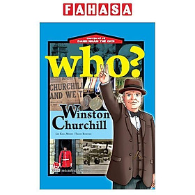 Who? Chuyện Kể Về Danh Nhân Thế Giới - Winston Churchill (Tái Bản 2023)