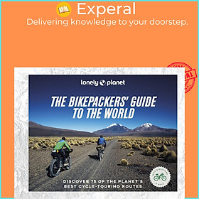 Sách - Lonely Planet The Bikepacker's Guide to the World by Unknown (UK edition, hardcover)