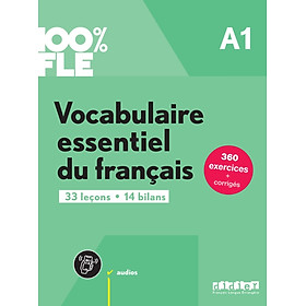Sách học tiếng Pháp 100% FLE - VOCABULAIRE ESSENTIEL DU FRANCAIS A1 - LIVRE + DIDIERFLE.APP