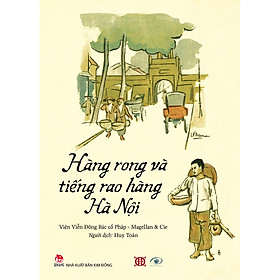 [Download Sách] Hàng Rong Và Tiếng Rao Hàng Hà Nội