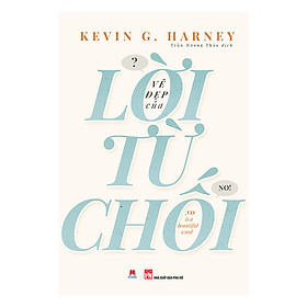 Hình ảnh sách Vẻ Đẹp Của Lời Từ Chối