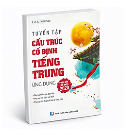 Sách Tuyển tập cấu trúc cố định tiếng Trung ứng dụng