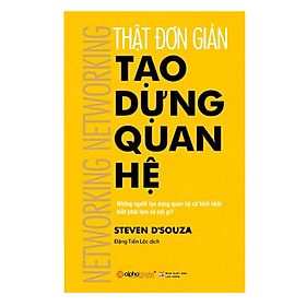 Thật Đơn Giản – Tạo Dựng Quan Hệ