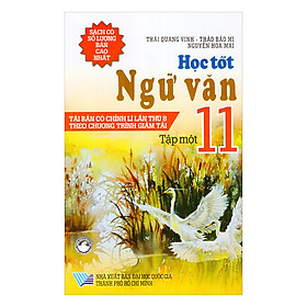 Học Tốt Ngữ Văn Lớp 11 (Tập 1)