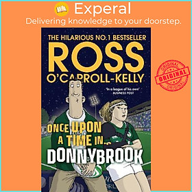 Sách - Once Upon a Time in . . . Donnybrook by Ross O'Carroll-Kelly (UK edition, paperback)