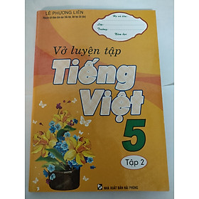 Vở luyện tập Tiếng Việt 5 - tập 2 