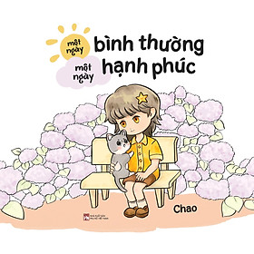 Sách Tô Màu Dành Cho Người Lớn - Một Ngày Bình Thường, Một Ngày Hạnh Phúc