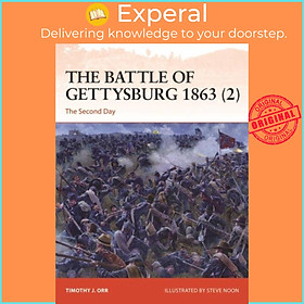Sách - The Battle of Gettysburg 1863 (2) - The Second Day by Mr Steve Noon (UK edition, paperback)