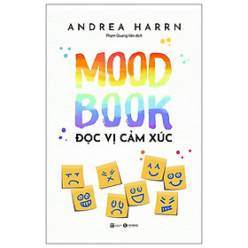 Sách Thái Hà - Mood Book: Đọc Vị Cảm Xúc