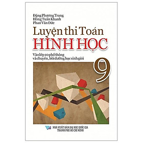 Sách Luyện Thi Toán Hình Học Lớp 9