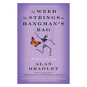 The Weed that Strings the Hangmans Bag