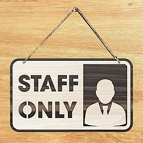 Mua Bảng gỗ phòng staff only TCD06 (phòng dành cho nhân viên)