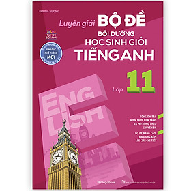 Hình ảnh sách Luyện giải bộ đề bồi dưỡng học sinh giỏi tiếng anh lớp 11