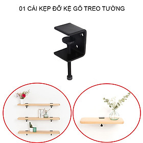 01 Kẹp đỡ tấm gỗ treo tường làm kệ để đồ đa năng, bằng thép sơn tĩnh điện dày dặn chắc chắn