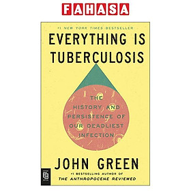 Sách ngoại văn: Everything Is Tuberculosis