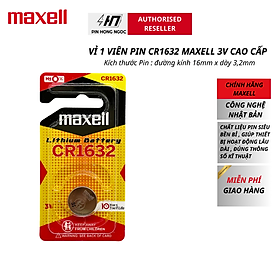 Mua Pin CR1632 Maxell Lithium 3V Cao Cấp sản xuất tại Nhật Bản